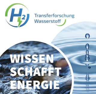 Logo mit grün-blauem H2-Symbol und Schriftzug Transferforschung Wasserstoff über Wasseroberfläche mit Wassertropfen und Text 'WISSEN SCHAFFT ENERGIE'