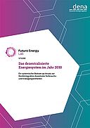 STUDIE: Das dezentralisierte Energiesystem im Jahr 2030
