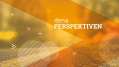 Hintergrund mit verschwommenem Straßenbild, darüber in Weiß 'dena PERSPEKTIVEN' und geometrischen Formen in Orange und Grau.