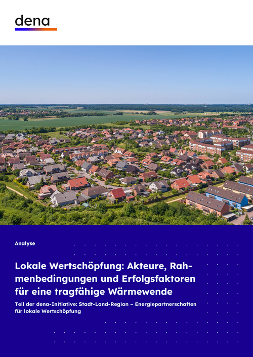 Titelseite "Lokale Wertschöpfung: Akteure, Rahmenbedingungen und Erfolgsfaktoren für eine tragfähige Wärmewende"