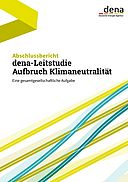 Abschlussbericht: dena-Leitstudie Aufbruch Klimaneutralität
