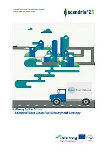Cover Summary Pathway to the future Scandria2Act Clean Fuel Deployment Strategy