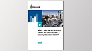 Deckblatt der Studie 'Modellierung sektorintegrierter Energieversorgung im Quartier' mit Grafiken von Gebäuden und Solaranlagen, veröffentlicht im April 2022.