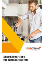 Broschüre: Energiespartipps für Haushaltsgeräte.