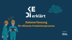 Zwei Personen mit Schutzhelmen, eine hält ein Tablet, daneben der Text 'KEDi erklärt Datenerfassung für effiziente Produktionsprozesse' und ein stilisierter Kopf aus Binärcode.