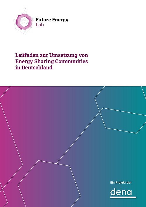 Leitfaden zur Umsetzung von Energy Sharing Communities