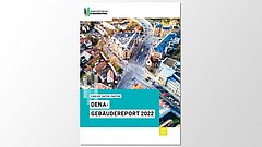 Titel 'DENA-GEBÄUDEREPORT 2022' auf einem Cover mit Luftaufnahme einer Stadt, die Wohn- und Geschäftshäuser zeigt.